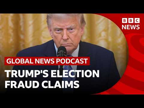Why Trump talks about election fraud | Global News Podcast