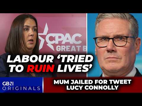 ‘I’ve been VILIFIED!’ Labour ‘tried to RUIN lives’ says Mum JAILED for tweet Lucy Connolly