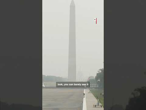 Wildfire smoke covers DC as officials warn of health risks