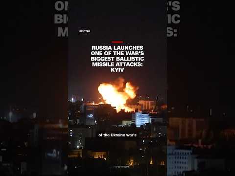 Russia launches one of the war’s biggest ballistic missile attacks: Kyiv