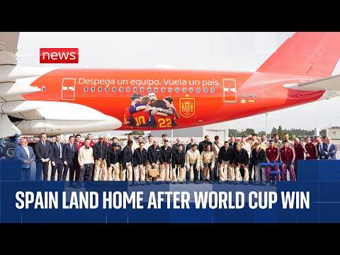 Spain arrive in Madrid following World Cup win