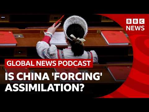 Why China is accused of ‘forced assimilation’ | Global News Podcast