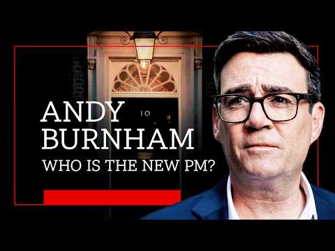 Andy Burnham: Who is the new PM? | BBC News