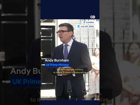 Birgit Maass Reel on Andy Burnham as new UK PM | DW News