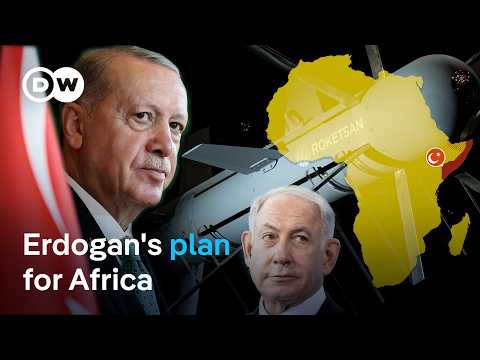 How Turkey quietly became a power broker in Africa | DW News
