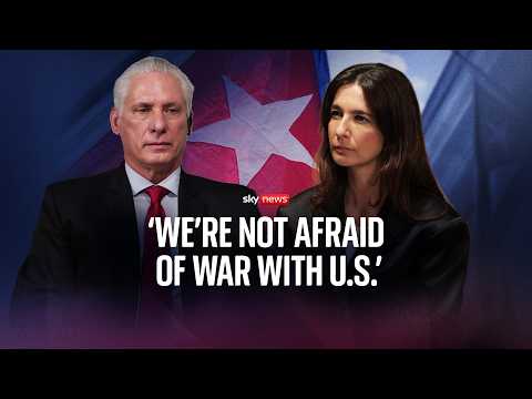 ‘We’re not afraid of war’: Cuban president Miguel Diaz-Canel responds to Trump