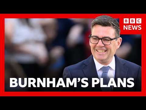 UK PM Andy Burnham pledges to ‘bring back hope’ | BBC News