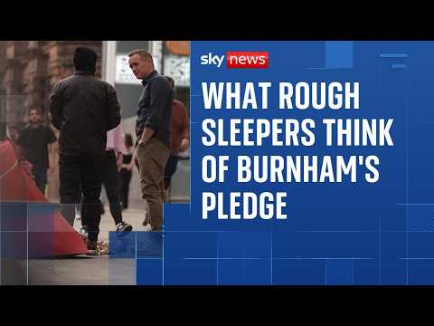 Is ending rough sleeping a realistic target for new PM Andy Burnham?