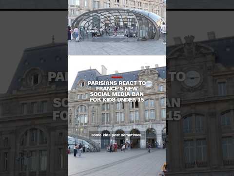 Parisians react to France’s new social media ban for kids under 15