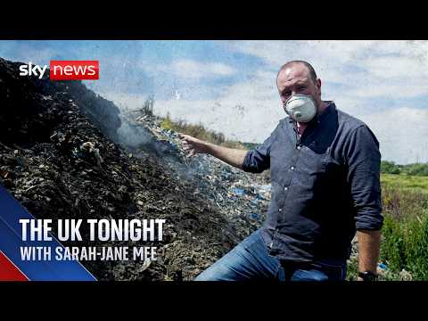 Illegal waste dumps found to contain chemicals with ‘risk to health’ | The UK Tonight