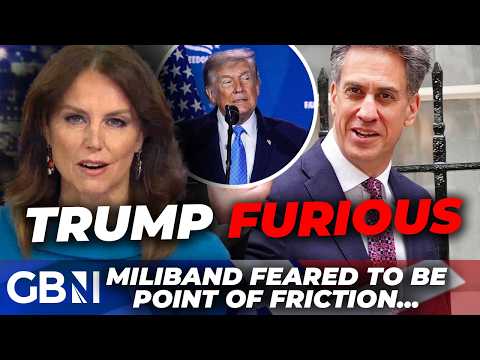 Donald Trump ‘FURIOUS’ with Ed Miliband appointment as Gavin Newsom BACKS new foreign secretary