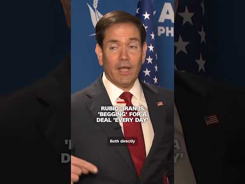 Rubio: Iran is ‘begging’ for a deal ‘every day’