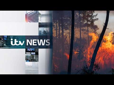 Eighty thousand people forced to flee European wildfires – ITV Evening News LIVE