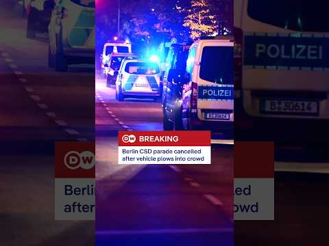 Berlin CSD parade cancelled after vehicle plows into crowd | DW News