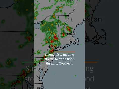 Strong, slow moving storms to bring flood threat to Northeast