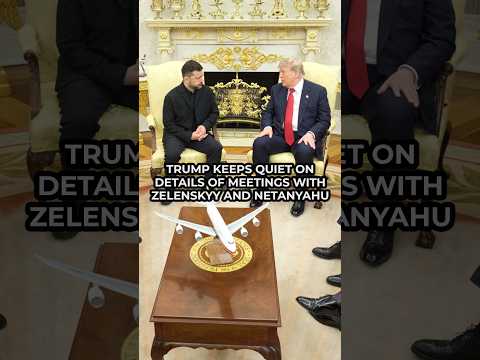 Donald Trump remains unusually silent following meetings with Zelenskyy and Netanyahu