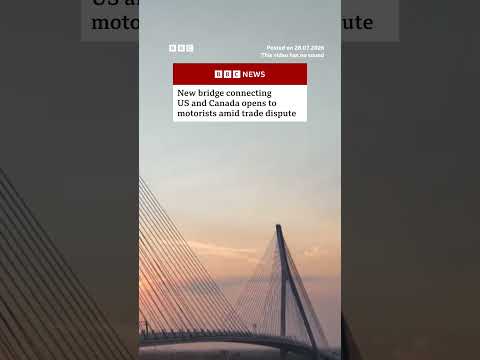 New bridge connecting US and Canada opens to motorists amid trade dispute. #BBCNews