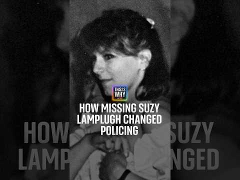 How missing Suzy Lamplugh changed policing
