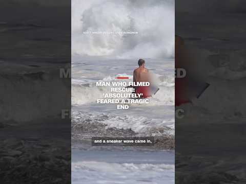 Man who filmed Santa Cruz water rescue: ‘Absolutely’ feared a tragic end