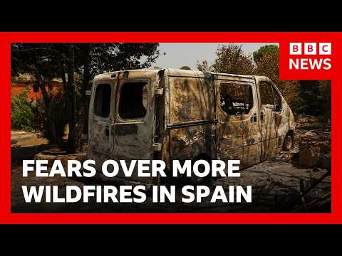 Europe heatwave sparks wildfire fears as thousands return home in Spain | BBC News