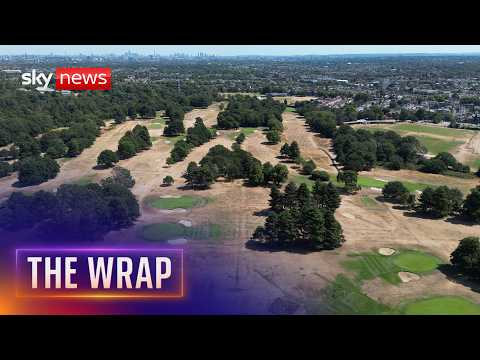 it’s official… more than half of England is in drought | The Wrap with Anna Botting
