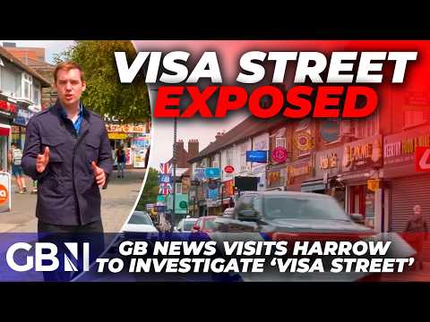 EXCLUSIVE: Inside Britain’s ‘Visa Street’ as GB News uncovers businesses linked to many UK visas