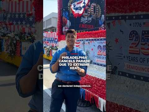 Philadelphia cancels parade due to extreme heat