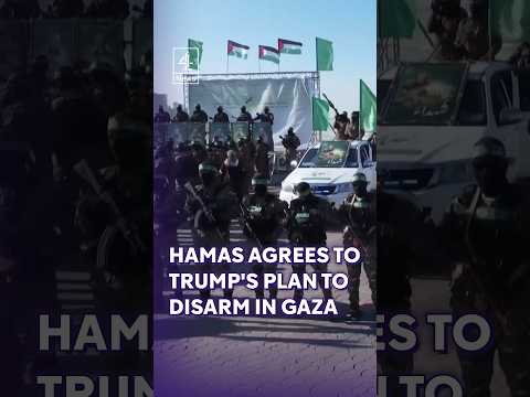 Trump says Hamas agrees to ‘complete disarmament’ in Board of Peace deal