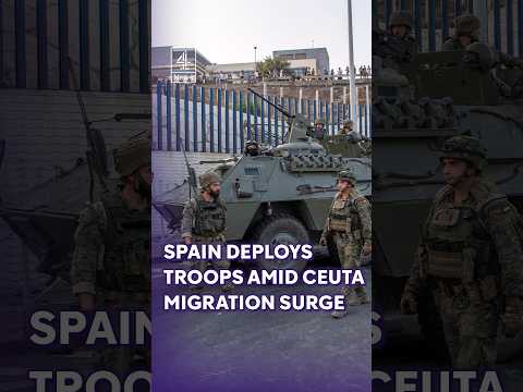Troops deployed to Ceuta as an estimated 49,000 migrants cross from Morocco
