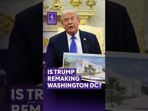 How Trump is redesigning architecture in Washington DC