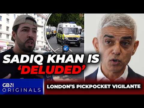 Pickpocket vigilante brands Sadiq Khan ‘DELUDED’ as crime on streets of London SURGES