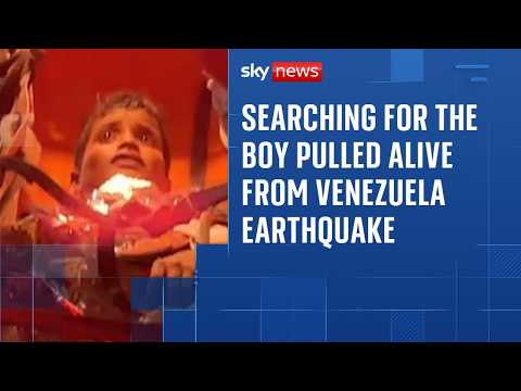 Searching for the 11 year-old boy pulled alive from rubble of Venezuela earthquake