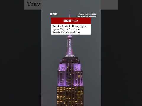 Empire State Building lights up for Taylor Swift and Travis Kelce wedding. #BBCNews