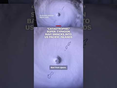 ‘Catastrophic’ Super Typhoon Bavi smacks into US Pacific islands
