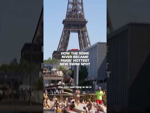 How the Seine River became Paris’ hottest new swim spot