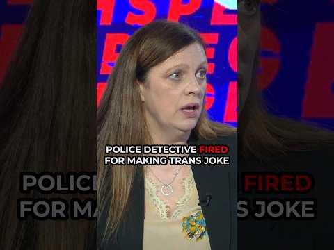 Police detective FIRED for making trans joke: “C**ks in frocks!”