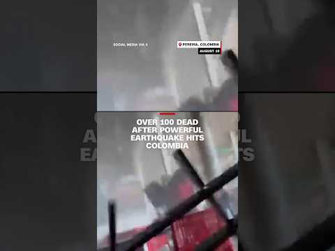 Over 100 dead after powerful earthquake hits Colombia