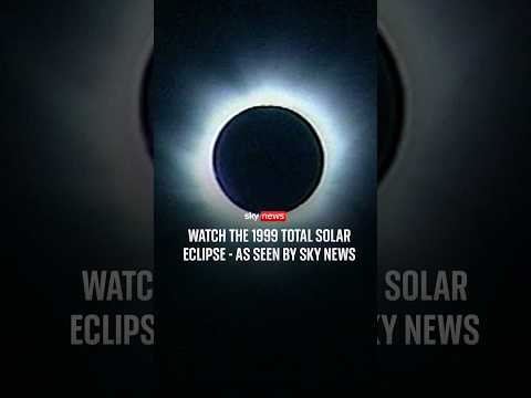 Watch the 1999 total solar eclipse – as seen by Sky News