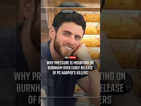 Why pressure is mounting on Burnham over early release of PC Harper’s killers