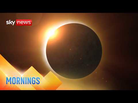Mornings | Britain braced for its best solar eclipse in decades