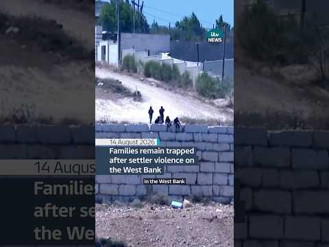 Palestinian families remain trapped after settler violence on the West Bank