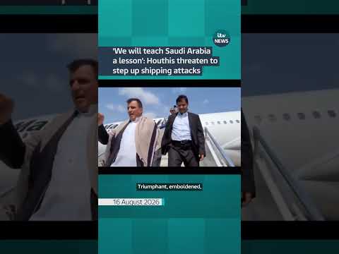 ‘We will teach Saudi Arabia a lesson’: Houthis threaten to step up shipping attacks #yemen #houthi