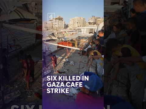 Six killed in Israeli strike on Gaza cafe