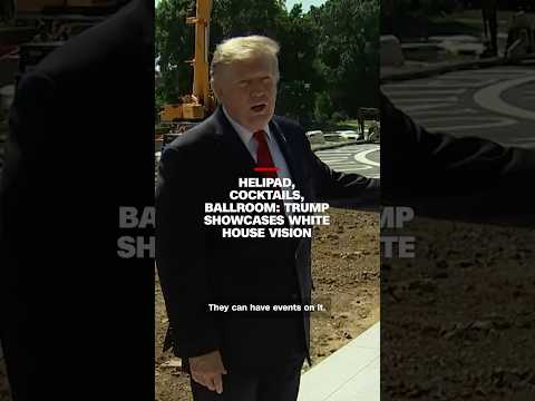 Helipad, cocktails, ballroom: Trump showcases White House vision