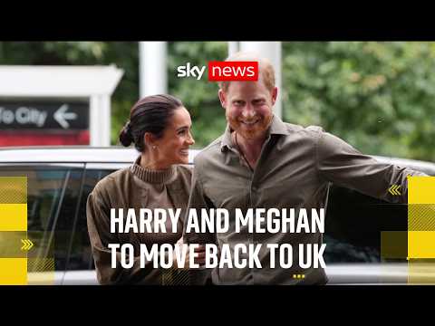Harry and Meghan set to move back to UK this month | Sky News coverage and analysis