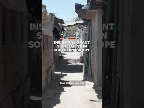Inside a migrant settlement in southern Europe