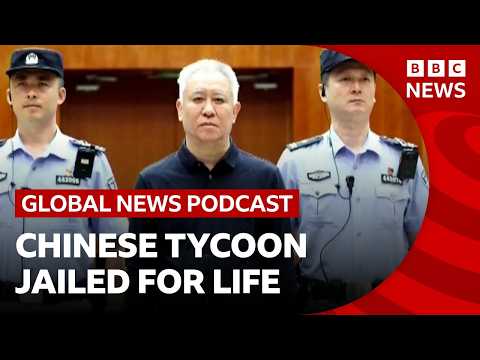 Former ‘richest man in Asia’ gets life in prison, and Russia strikes Kyiv | Global News Podcast