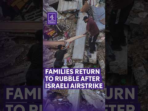 Families return to rubble after Israeli airstrike