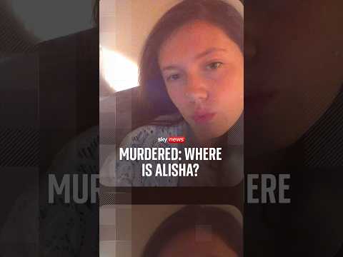 Murdered: Where is Alisha?