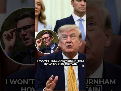 Donald Trump: I will not tell Andy Burnham how to run Britain